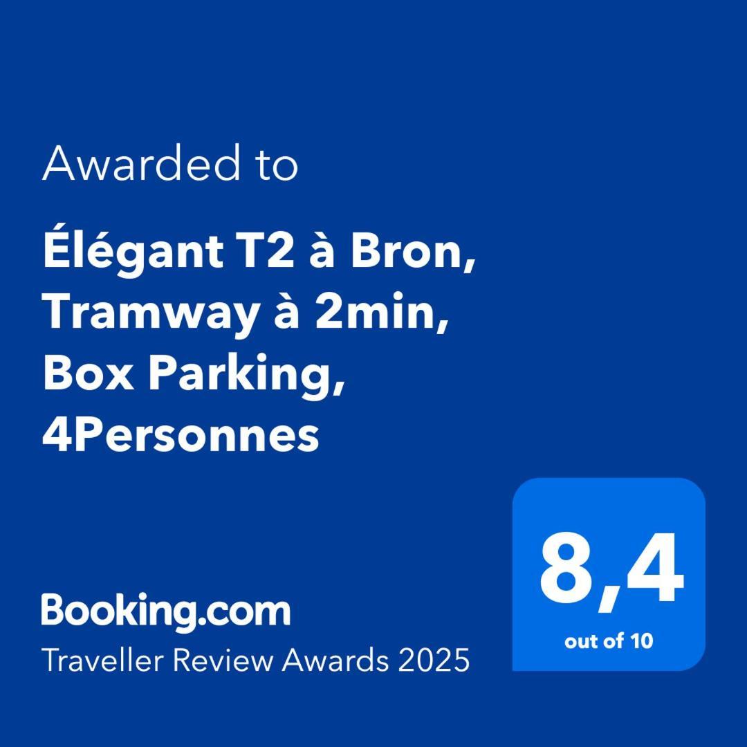 Апартаменти Elegant T2 A Bron, Tramway A 2Min, Box Parking, 4Personnes Екстер'єр фото